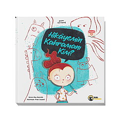 Bal Porsuğu Yayınları : Hikayemin Kahramanı Kim? - Ray Abdullah