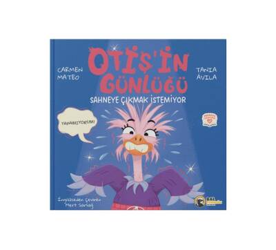 Bal Porsuğu Yayınları : Otiş’in Günlüğü – Sahneye Çıkmak İstemiyor - 3