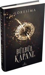 Bülbül Kapanı 4 – Ciltli - LORESİMA