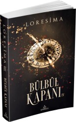 Bülbül Kapanı 4 – Ciltsiz - LORESİMA