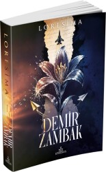 Demir Zambak 1 - Ciltsiz - LORESİMA