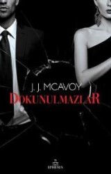 Dokunulmazlar (Ciltsiz) - J.J. McAvoy