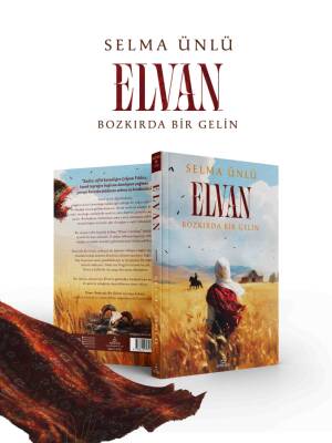 Elvan: Bozkırda Bir Gelin – Ciltsiz - 2