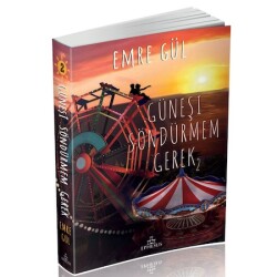 Güneşi Söndürmem Gerek #2 (Ciltsiz) - 1
