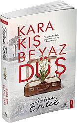 Kara Kış Beyaz Düş - Ciltsiz - Fatma Erdek