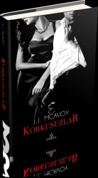 Korkusuzlar (Ciltli) - J.J. McAvoy