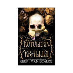 Kötülerin Krallığı (Ciltsiz) - Kerri Maniscalco