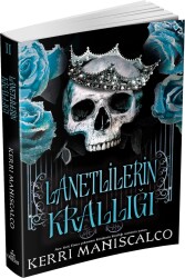 Lanetlilerin Krallığı (Ciltsiz) - Kerri Maniscalco