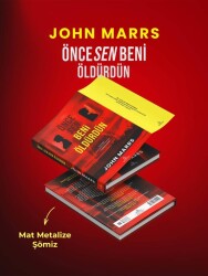Önce Sen Beni Öldürdün – Ciltli - 2