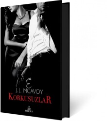 Korkusuzlar Yan Boyamalı (Ciltli) - J.J. McAvoy