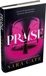 Praise (Ciltli) - Sara Cate
