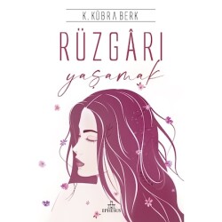 Rüzgarı Yaşamak (Ciltsiz) - 1