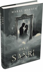Saka ve Sanrı 4 – Ciltli - Maral Atmaca