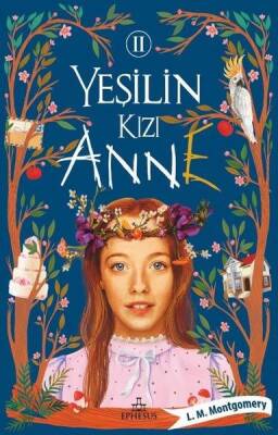 Yeşilin Kızı Anne - 2 (Ciltsiz) - 1