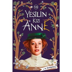 Yeşilin Kızı Anne -7 (Ciltli) - L. M. Montgomery