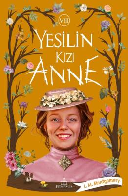 Yeşilin Kızı Anne -8 (Ciltsiz) - 1