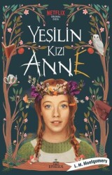 Yeşilin Kızı Anne (Ciltsiz) - L. M. Montgomery